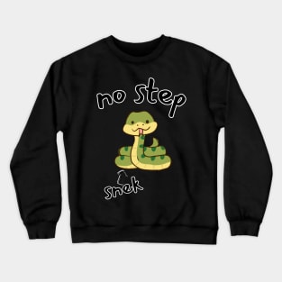 No Step Crewneck Sweatshirt